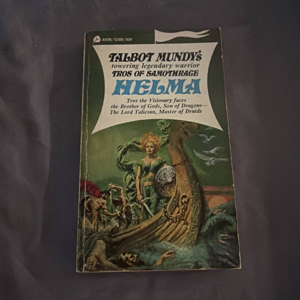 Fiction PB: HELMA by Talbot Mundy. 1967. Avon S309. 2nd Tros of Samothrace book.